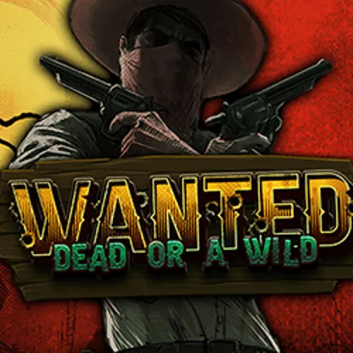 Wanted Dead or a Wild - crypto-gambling.uk