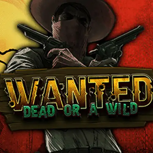 Wanted Dead or a Wild - crypto-gambling.uk
